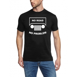 NO ROAD - NO PROBLEM ! SUV GELÄNDEWAGEN OFFROAD T-Shirt oliv, sc