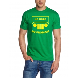 NO ROAD - NO PROBLEM ! SUV GELÄNDEWAGEN OFFROAD T-Shirt oliv, sc