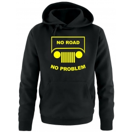 NO ROAD - NO PROBLEM ! SUV GELÄNDEWAGEN OFFROAD Sweatshirt mit K