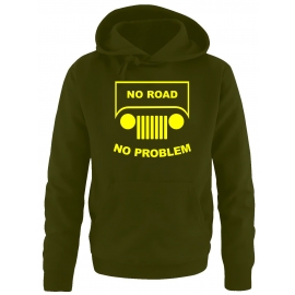 NO ROAD - NO PROBLEM ! SUV GELÄNDEWAGEN OFFROAD Sweatshirt mit K