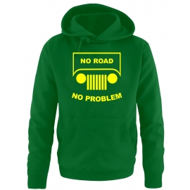 NO ROAD - NO PROBLEM ! SUV GELÄNDEWAGEN OFFROAD Sweatshirt mit K