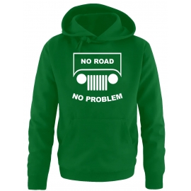 NO ROAD - NO PROBLEM ! SUV GELÄNDEWAGEN OFFROAD Sweatshirt mit K