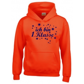 Ich bin 1. Klasse Hoodie Sweatshirt mit Kapuze für Jungs zur Einschulung Schulanfang Hoodie Sweatshirt mit Kapuze Gr. 116 128 140 152 cm