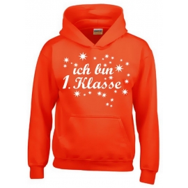 Ich bin 1. Klasse Hoodie Sweatshirt mit Kapuze für Mädchen zur Einschulung Schulanfang Hoodie Sweatshirt mit Kapuze Gr. 116 128 140 152 cm