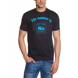 The answer is No - Nobelium - T-Shirt Chemische Elemente - Periodensystem der Elemente