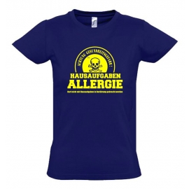 HAUSAUFGABEN ALLERGIE - Vorsicht Gesundheitsgefahr ! Nicht mit Hausaufgaben in Verbindung bringen ! Kinder T-Shirt Kids Gr.128 - 164 cm