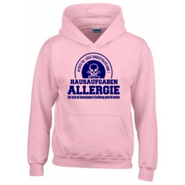 HAUSAUFGABEN ALLERGIE - Vorsicht Gesundheitsgefahr ! Nicht mit Hausaufgaben in Verbindung bringen ! Kinder Sweatshirt mit Kapuze HOODIE Kids Gr.128 - 164 cm