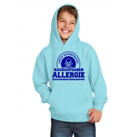 HAUSAUFGABEN ALLERGIE - Vorsicht Gesundheitsgefahr ! Nicht mit Hausaufgaben in Verbindung bringen ! Kinder Sweatshirt mit Kapuze HOODIE Kids Gr.128 - 164 cm