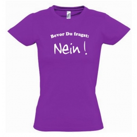 BEVOR DU FRAGST - NEIN ! Kinder T-Shirt Kids Gr.128 - 164 cm NEIN SAGEN !