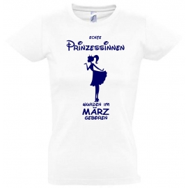 Echte Prinzessinnen wurden im März geboren ! Mädchen Geburtstag T-SHIRT Kids Gr.128 - 164 cm Prinzessin Birthday Party Feiern