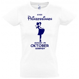 Echte Prinzessinnen wurden im Oktober geboren ! Mädchen Geburtstag T-SHIRT Kids Gr.128 - 164 cm Prinzessin Birthday Party Feiern