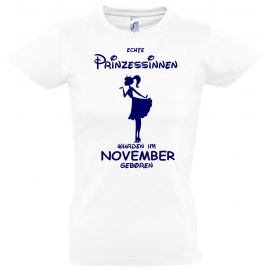 Echte Prinzessinnen wurden im November geboren ! Mädchen Geburtstag T-SHIRT Kids Gr.128 - 164 cm Prinzessin Birthday Party Feiern