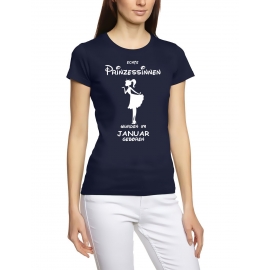 Echte Prinzessinnen wurden im Januar geboren ! Damen - Mädchen Geburtstag T-SHIRT Gr.S M L XL Prinzessin Birthday Party Feiern