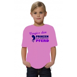 Vergiss den Prinzen ich nehm das Pferd ! Mädchen Reiten T-SHIRT Kids Gr.128 - 164 cm Voltegieren, Springreiten, Reitunterricht, Reiturnier