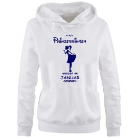 Echte Prinzessinnen wurden im Januar geboren ! Damen - Mädchen Geburtstag HOODIE Sweatshirt mit Kapuze Gr.S M L XL Prinzessin Birthday Party Feiern