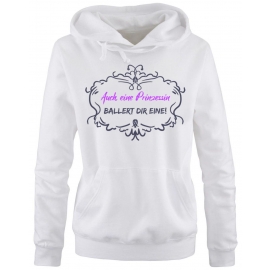 Auch eine Prinzessin ballert Dir eine ! Damen - Mädchen Geburtstag HOODIE Sweatshirt mit Kapuze Gr. S M L XL Prinzessin Birthday Party Feiern