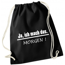 Turnbeutel mit Spruch ! Gymbag verschiedene Spüche & Designs auswählbar - Rucksack Turnbeutel Tasche Backpack für Pausenhof, Schule, Sport, Urlaub