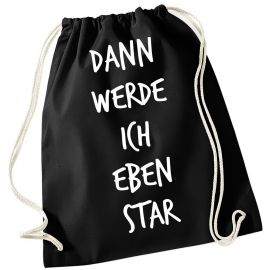 Turnbeutel mit Spruch ! Gymbag verschiedene Spüche & Designs auswählbar - Rucksack Turnbeutel Tasche Backpack für Pausenhof, Schule, Sport, Urlaub