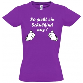 So sieht ein Schulkind aus ! T-SHIRT Kids Gr.116 128 140 152 cm Einschulung, erster Schultag, 1. Klasse, Kindergartenabschied Pullover