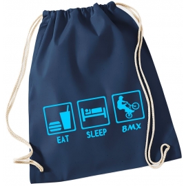 EAT SLEEP BMX ! Gymbag Rucksack Turnbeutel Tasche Backpack für Pausenhof, Schule, Sport, Urlaub