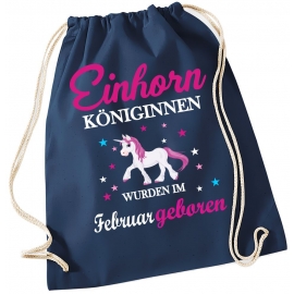 EINHORN KÖNIGINNEN WURDEN IM FEBRUAR GEBOREN ! Unicorn Gymbag Rucksack Turnbeutel Tasche  Pferde Ponys Mädchen Backpack für Reiterhof, Schule, Sport