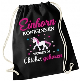 EINHORN KÖNIGINNEN WURDEN IM OKTOBER GEBOREN ! Unicorn Gymbag Rucksack Turnbeutel Tasche  Pferde Ponys Mädchen Backpack für Reiterhof, Schule, Sport