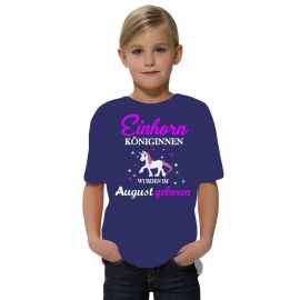 Einhorn Königinnen wurden im August geboren ! Unicorn Hoodie oder Shirt Kids Gr.116 128 140 152 164 cm Einschulung, erster Schultag, 1. Klasse, Kindergartenabschieds Shirt