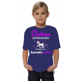 Einhorn Königinnen wurden im SEPTEMBER geboren ! Unicorn Hoodie oder Shirt Kids Gr.116 128 140 152 164 cm Einschulung, erster Schultag, 1. Klasse, Kindergartenabschieds Shirt