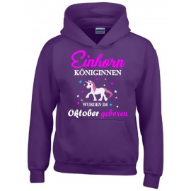 Einhorn Königinnen wurden im Oktober geboren ! Unicorn Hoodie oder Shirt Kids Gr.116 128 140 152 164 cm Einschulung, erster Schultag, 1. Klasse, Kindergartenabschieds Shirt