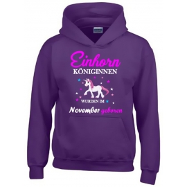 Einhorn Königinnen wurden im November geboren ! Unicorn Hoodie oder Shirt Kids Gr.116 128 140 152 164 cm Einschulung, erster Schultag, 1. Klasse, Kindergartenabschieds Shirt