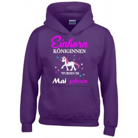 Einhorn Königinnen wurden im Mai geboren ! Unicorn Hoodie oder Shirt Kids Gr.116 128 140 152 164 cm Einschulung, erster Schultag, 1. Klasse, Kindergartenabschieds Shirt