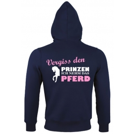 Vergiss den Prinzen ich nehm das Pferd ! Mädchen Reiten Sweatshirt mit Kapuze SHERPA Hoodie Druck hinten ! Girls XXS XS S M L XL XXL  Voltegieren, Springreiten, Reitunterricht, Reitturnier Druck hinten !