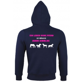 Ein Leben ohne Pferd ist möglich - aber sinnlos ! ! Mädchen Reiten Sweatshirt mit Kapuze SHERPA Hoodie Druck hinten ! Girls XXS XS S M L XL XXL  Voltegieren, Springreiten, Reitunterricht, Reitturnier Druck hinten !