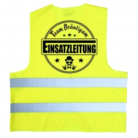 JGA Warnweste EINSATZLEITUNG Jungesellenabschied Druck Vorne + hinten !  Neongelb Neonorange Schwarz Pink S M L XL XXL