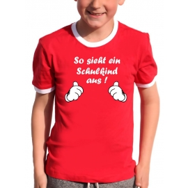 So sieht ein Schulkind aus !! Kids Gr.104 - 140 cm Einschulung, erster Schultag, 1. Klasse, Kindergartenabschied T-Shirt