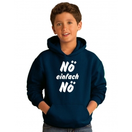 NÖ einfach NÖ ! Hoodie Sweatshirt mit Kapuze Gr. 116 128 140 152 164 cm