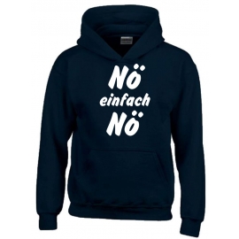 NÖ einfach NÖ ! Hoodie Sweatshirt mit Kapuze Gr. 116 128 140 152 164 cm