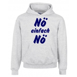 NÖ einfach NÖ ! Hoodie Sweatshirt mit Kapuze Gr. 116 128 140 152 164 cm