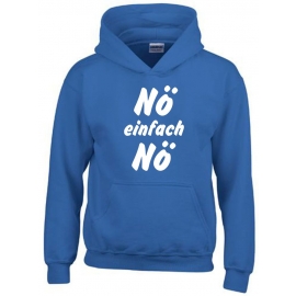 NÖ einfach NÖ ! Hoodie Sweatshirt mit Kapuze Gr. 116 128 140 152 164 cm