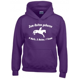 Zum Reiten geboren 4Hufe 2Beine 1Team ! Hoodie Sweatshirt mit Kapuze Gr. 116 128 140 152 164 cm Reiten Pferde