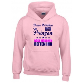 Brave Mädchen warten auf den Prinzen - Böse Mädchen reiten Ihn ! Hoodie Sweatshirt mit Kapuze Gr. 116 128 140 152 164 cm Reiten Pferde