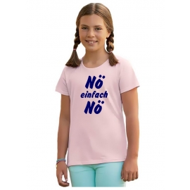 NÖ einfach NÖ ! T-Shirt Gr. 116 128 140 152 164 cm