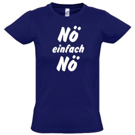 NÖ einfach NÖ ! T-Shirt Gr. 116 128 140 152 164 cm