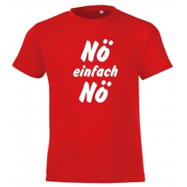 NÖ einfach NÖ ! T-Shirt Gr. 116 128 140 152 164 cm