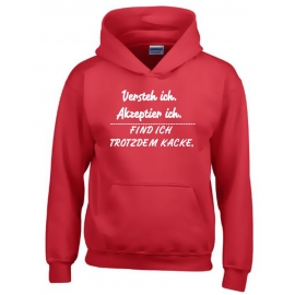 Akzeptier ich, versteh ich, finde ich trotzden kacke ! Hoodie Sweatshirt mit Kapuze Gr. 116 128 140 152 164 cm Halloween