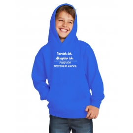 Akzeptier ich, versteh ich, finde ich trotzden kacke ! Hoodie Sweatshirt mit Kapuze Gr. 116 128 140 152 164 cm Halloween