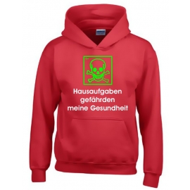 Hausaufgaben gefährden meine Gesundheit ! Hoodie Sweatshirt mit Kapuze Gr. 116 128 140 152 164 cm