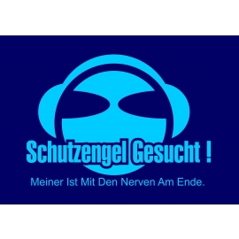 SCHUTZENGEL GESUCHT ! MEINER IST MIT DEN NERVEN AM ENDE. Hoodie Sweatshirt mit Kapuze Gr. 116 128 140 152 164 cm