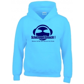 SCHUTZENGEL GESUCHT ! MEINER IST MIT DEN NERVEN AM ENDE. Hoodie Sweatshirt mit Kapuze Gr. 116 128 140 152 164 cm