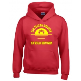 ZUM ZOCKEN GEBOREN - ZUR SCHULE GEZWUNGEN ! Hoodie Sweatshirt mit Kapuze Gr. 116 128 140 152 164 cm